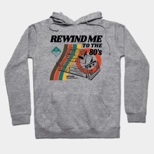 Rewind Me to the 80s // Funny Vintage VCR 80s Nostalgia Hoodie